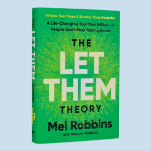 The Let Them Theory - Why 7 Million Readers Are Talking About It